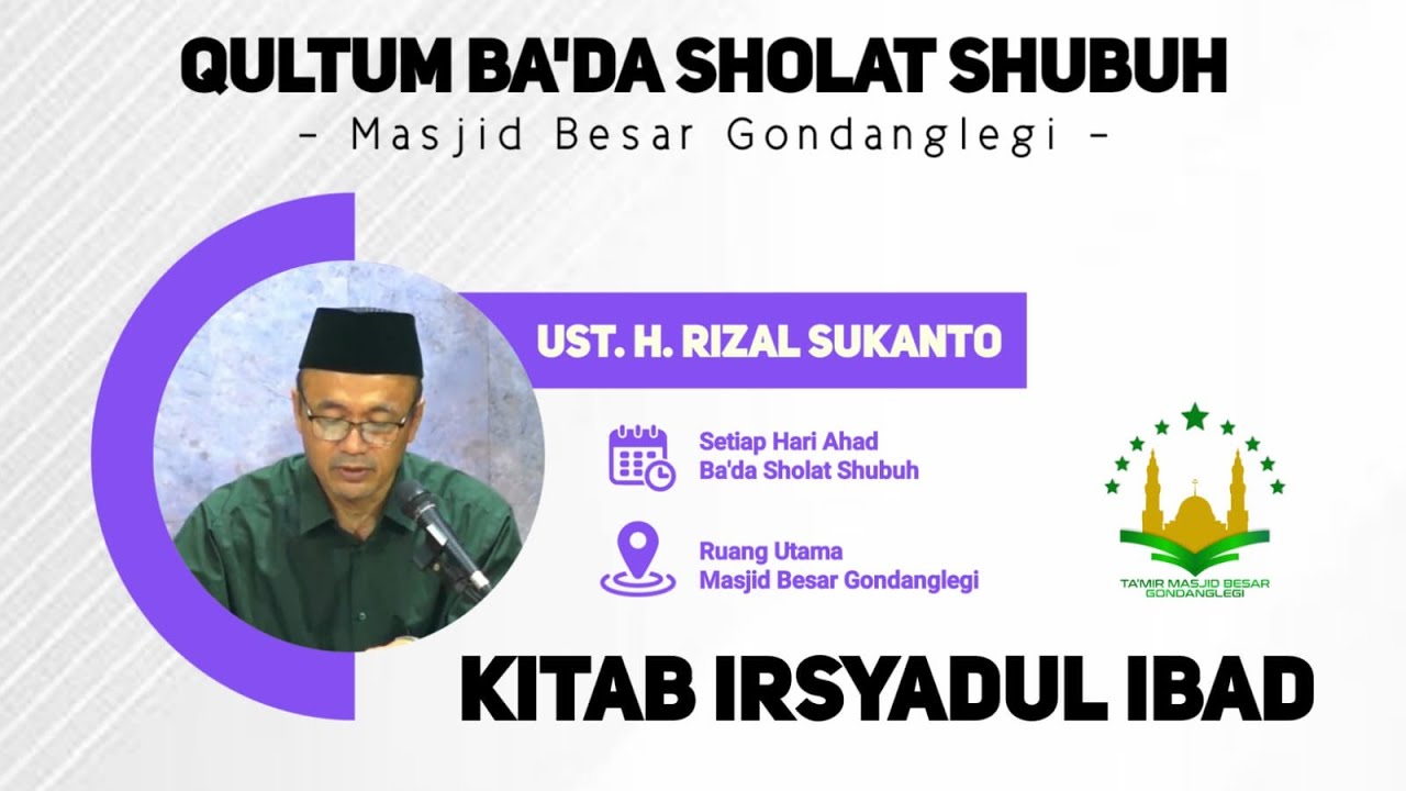 LIVE Qultum Hari Ahad Ba'da Shalat Shubuh Oleh Ustadz Rizal Sukanto