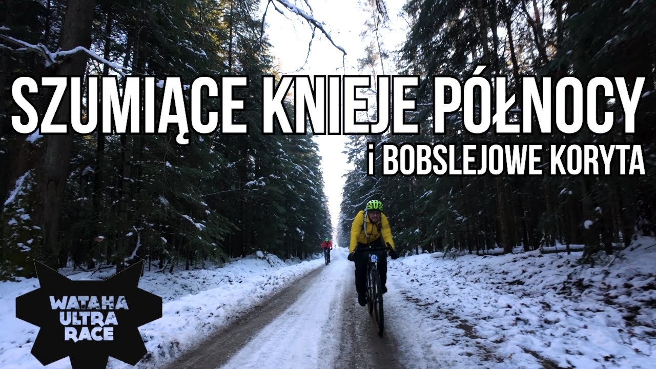WATAHA ULTRA RACE - Dzika Gonitwa przez LASY PÓŁNOCY i bobslejowe KORYTA! Zima 2025!