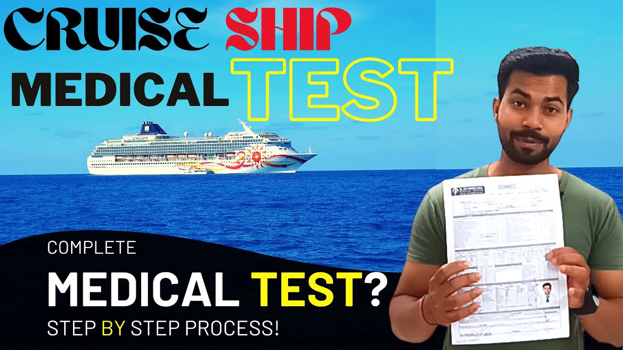 My Cruise Ship Medical Test  - What did they Check Complete Medical Procedure 2022