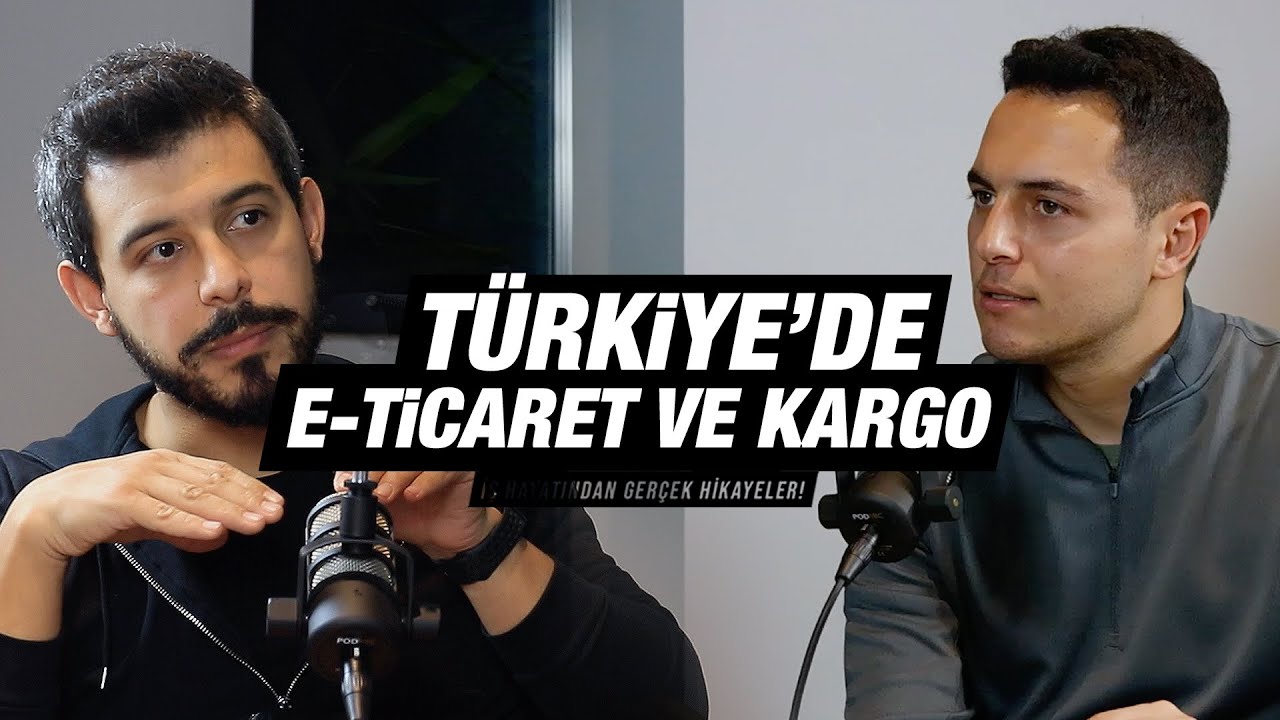 Türkiye’de e-Ticaret ve kargo! | Kısa ve Öz 065