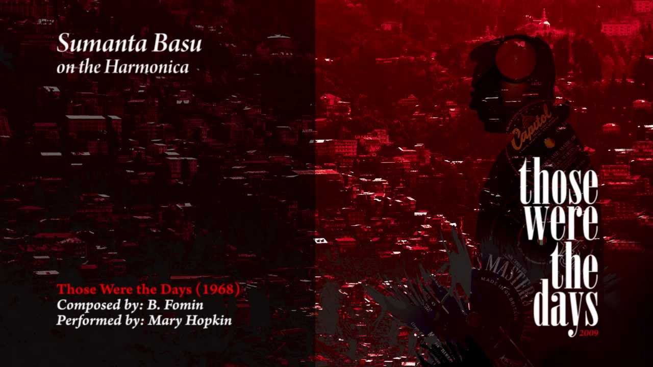 Those Were the Days (1968) :: Sumanta Basu on the Harmonica