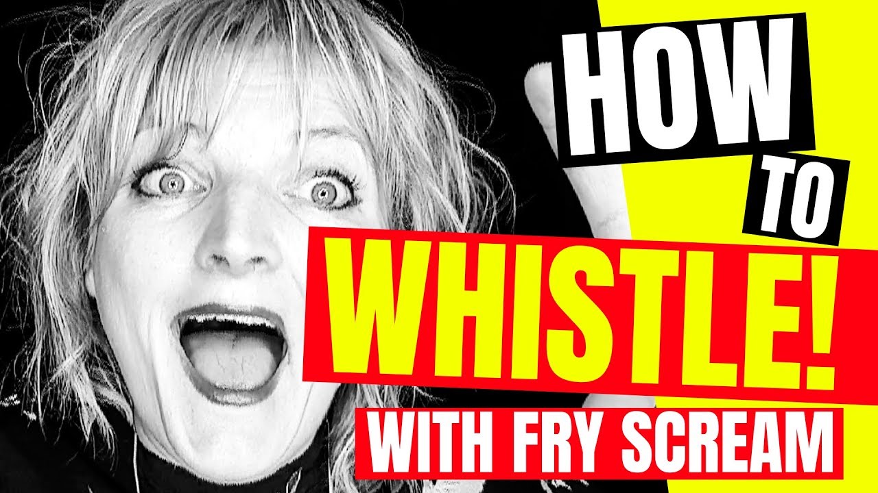 💡 Whistle Register Tutorial - Vocal Fry & Fry Scream - How to Sing #thatsingingshow