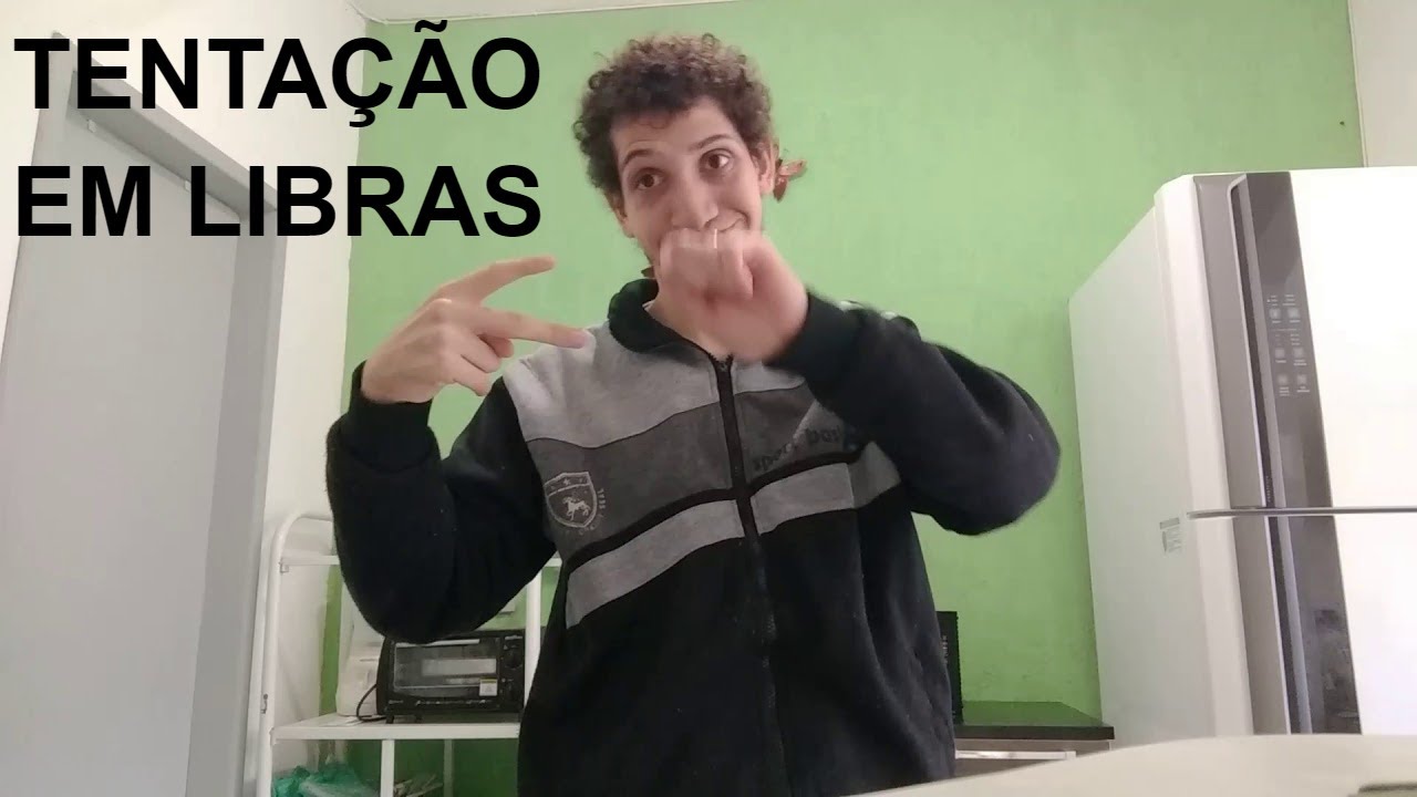 Sinal de TENTAÇÃO em LIBRAS