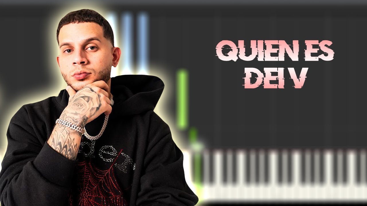 QUIEN ES DEI V- DEI V | Instrumental Piano Tutorial / Partitura / Karaoke / MIDI