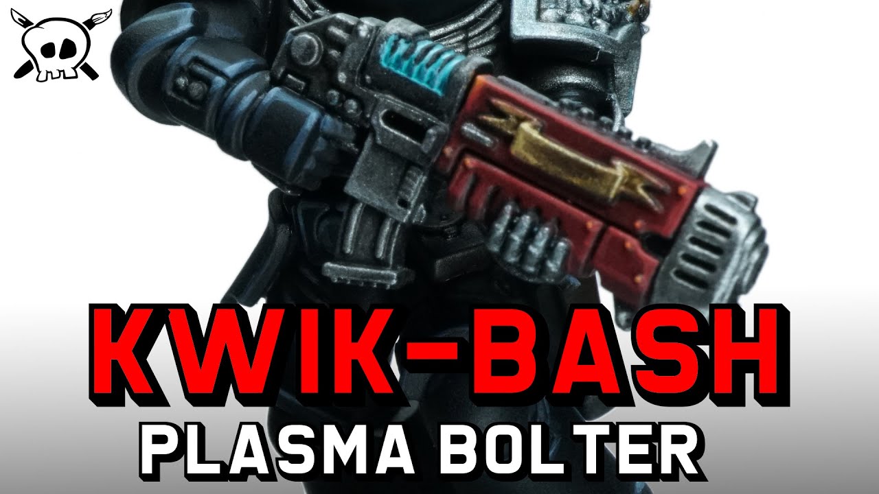 KWIK-BASH: Converting a Plasma Bolter