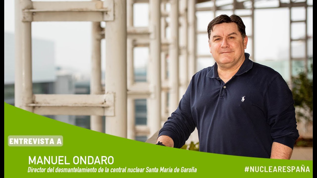 Manuel Ondaro | Director del desmantelamiento de la central nuclear Santa María de Garoña