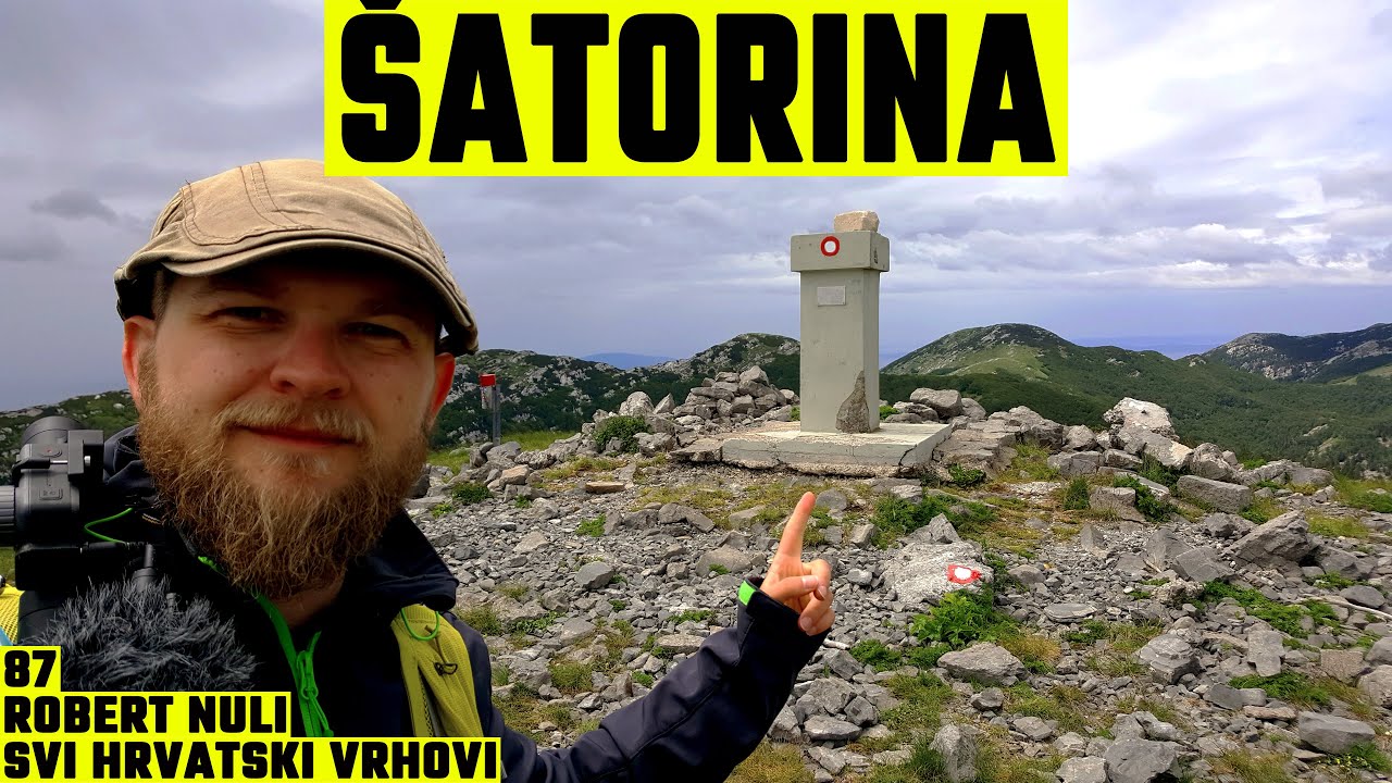 Šatorina, Velebit, 1622m - planinarenje [87. VRH iz serijala SVI HRVATSKI VRHOVI] 4K