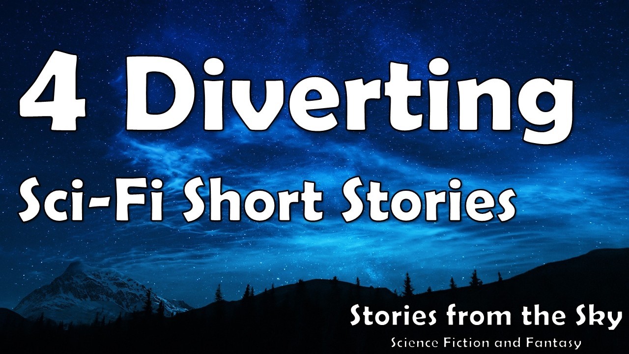 Mini-Anthology 16: 4 Diverting Sci-Fi Short Stories | Bedtime for Adults