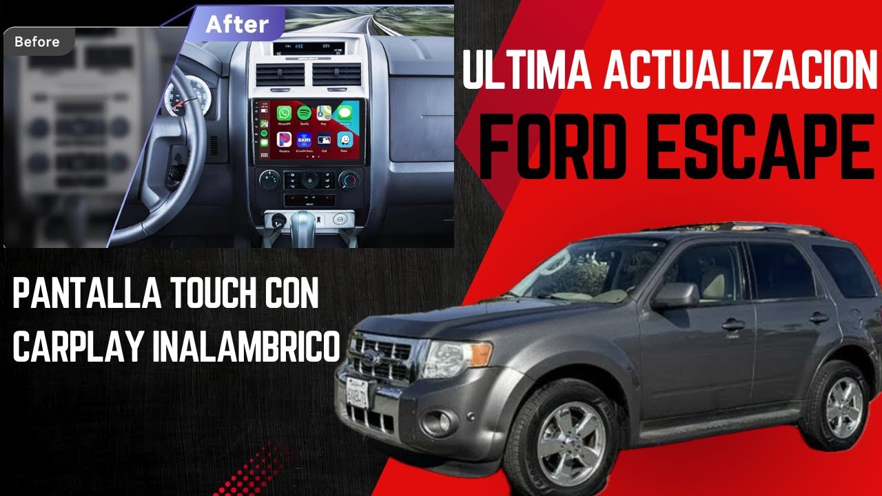 Ultima Actualizacion PANTALLA TOUCH FORD ESCAPE