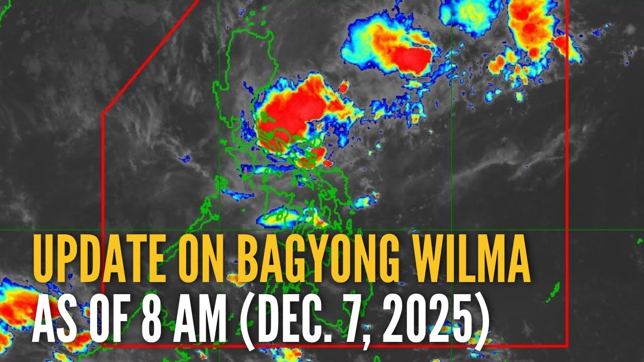 Update on Bagyong Wilma as of 8 AM (Dec. 7, 2025) | GMA Integrated News