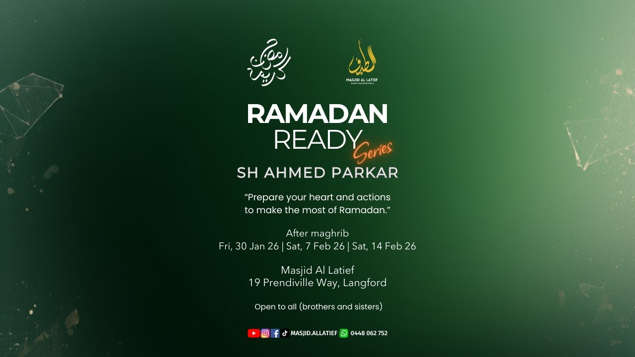 Ramadan Ready (Part 3) | Preparing for Ramadan | Sh. Ahmed Parkar