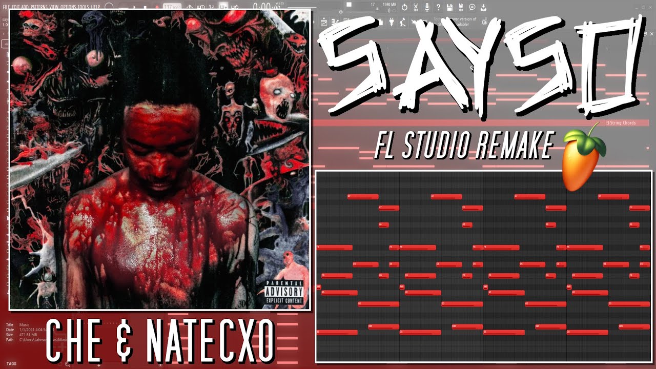 How che - sayso Was Made {FL STUDIO BREAKDOWN