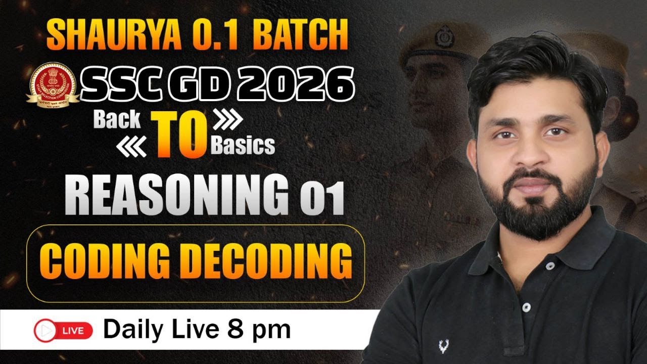 SSC GD 2026 REASONING | CODING DECODING One Shot | By Aadarsh Sir | SSC GD REASONING 2026 | Class 01