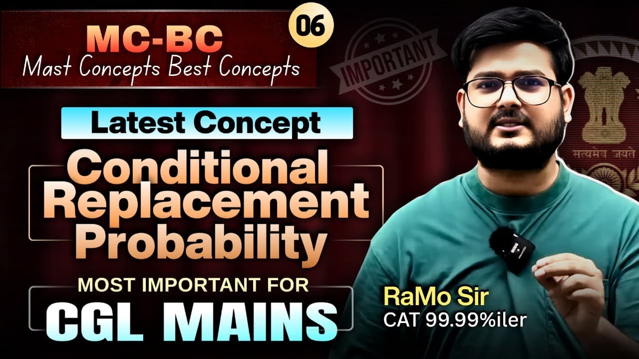 Latest Concept Conditional Replacement Probability in Detail by RaMo Sir MC-BC #6
