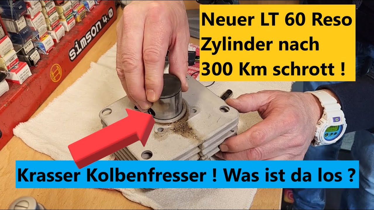 Kolbenfresser Simson LT60 Reso Zylinder nach nur 300 Km !