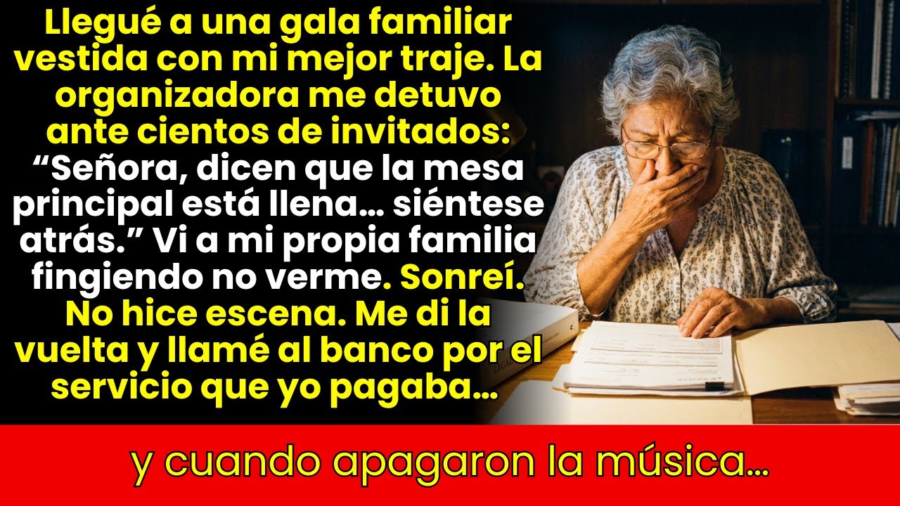 Me Sacaron de la Mesa en la Gala: Sonreí, Llamé al Banco y Se Apagó la Música...
