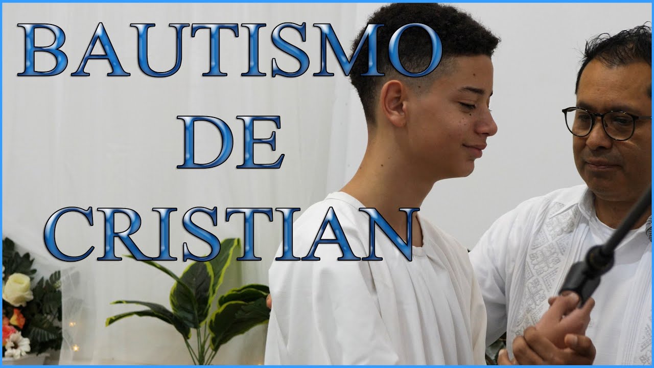 BAUTISMO DE CRISTIAN