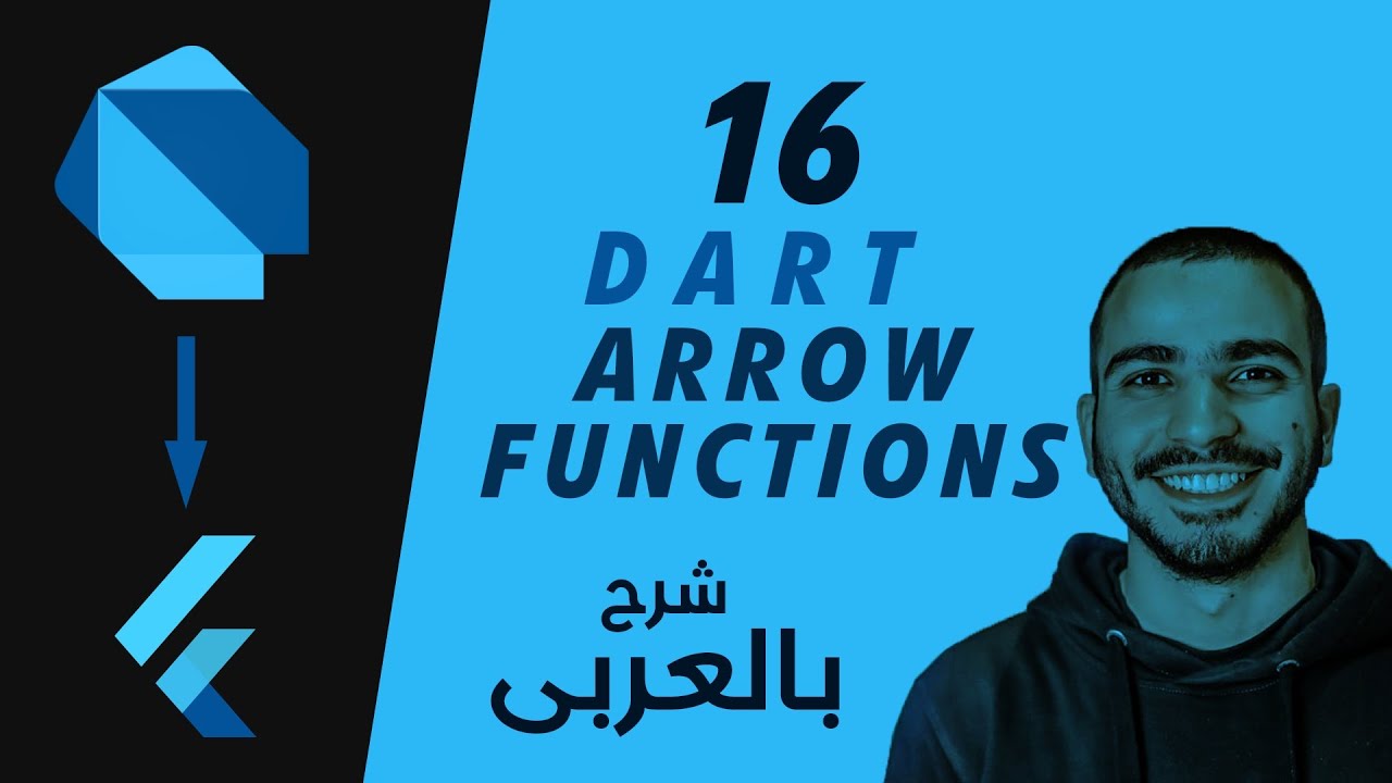 16- Dart Function (Expressions and Arrow Functions)  شرح لغة برمجة دارت بالعربى
