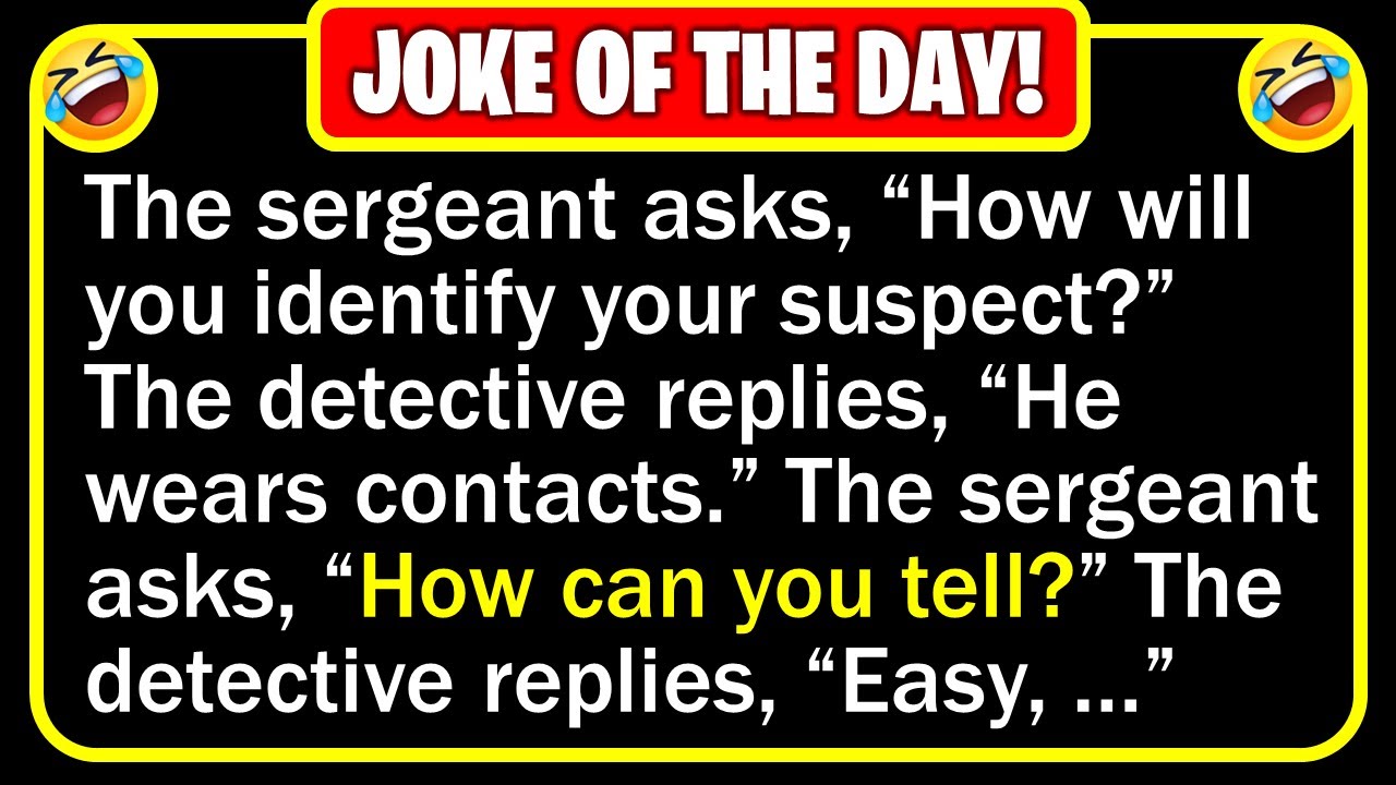 🤣 BEST JOKE OF THE DAY! - A police sergeant was interrogating three detectives...| Funny Daily Jokes