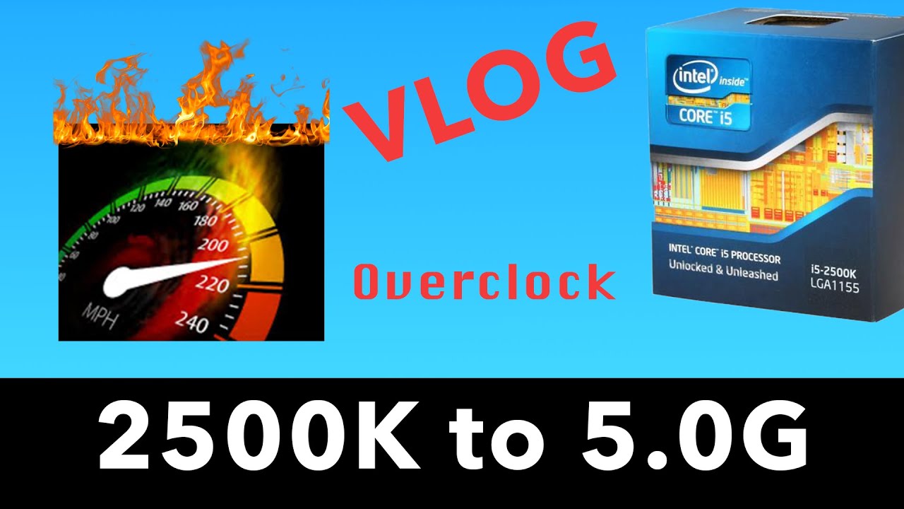 How to Overclock 2500K to 5.0GHz! Choosing a Motherboard and Other Overclocking Tips!