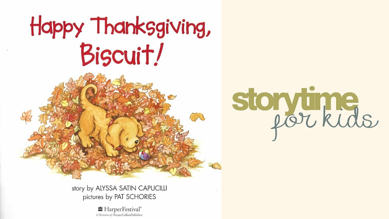 Happy Thanksgiving, Biscuit! Thanksgiving Books for Kids Read-aloud Story Time