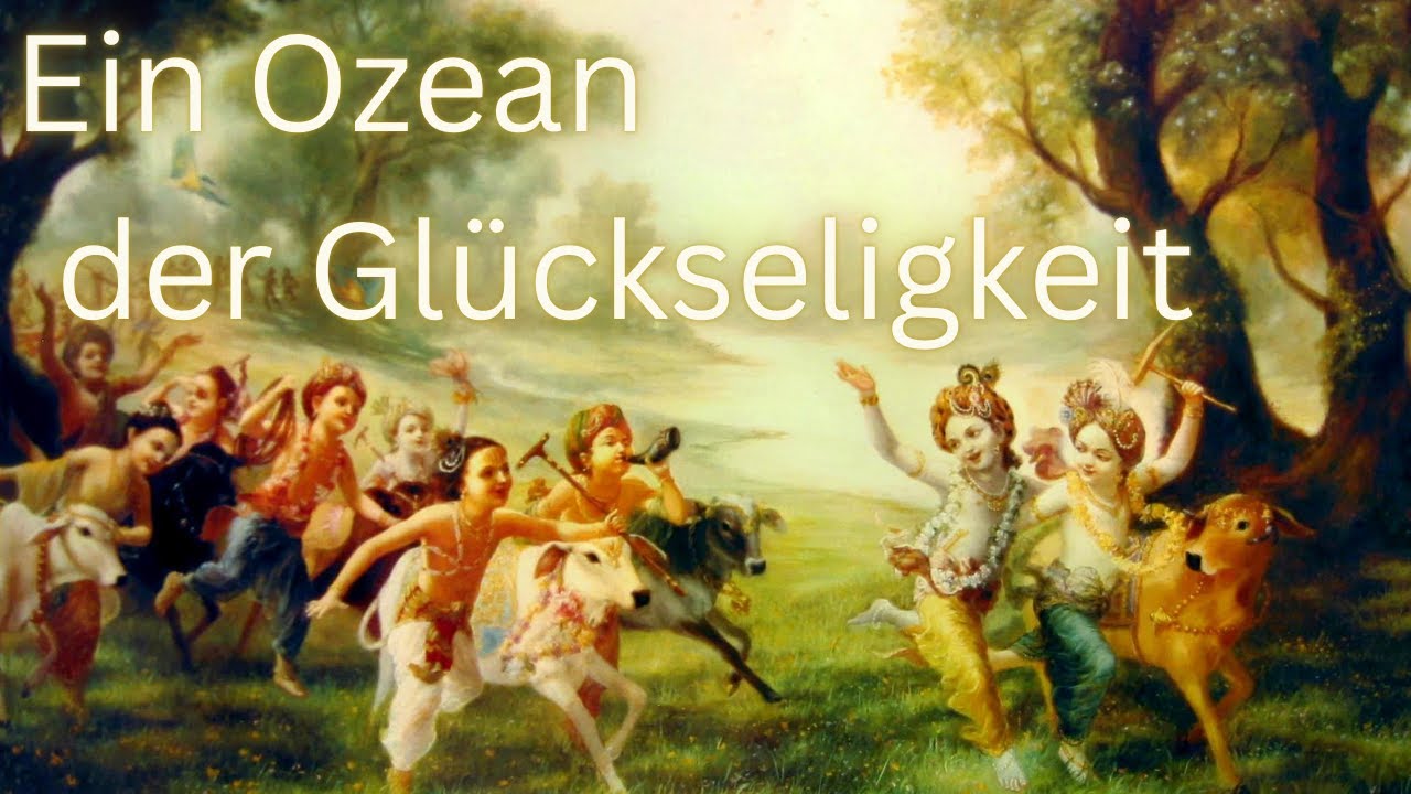 Ein Ozean der Glückseligkeit
