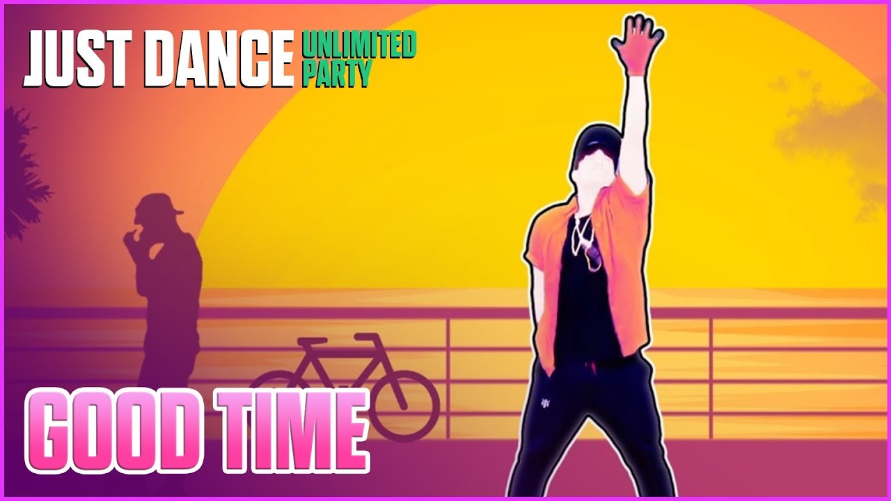 Just Dance Unlimited Party | Good Time By Owl City & Carly Rae Jepsen | 5 Stars