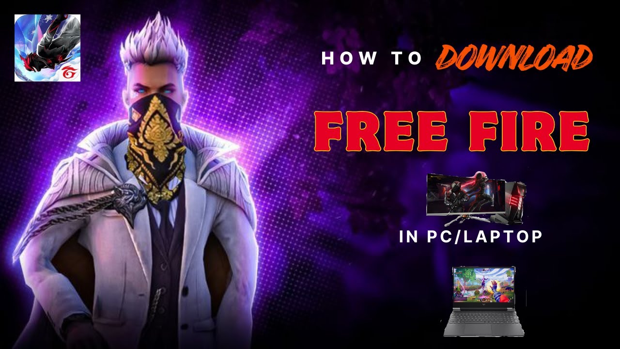 HOW TO DOWNLOAD FREE FIRE IN PC / LAPTOP  | TUTORIAL