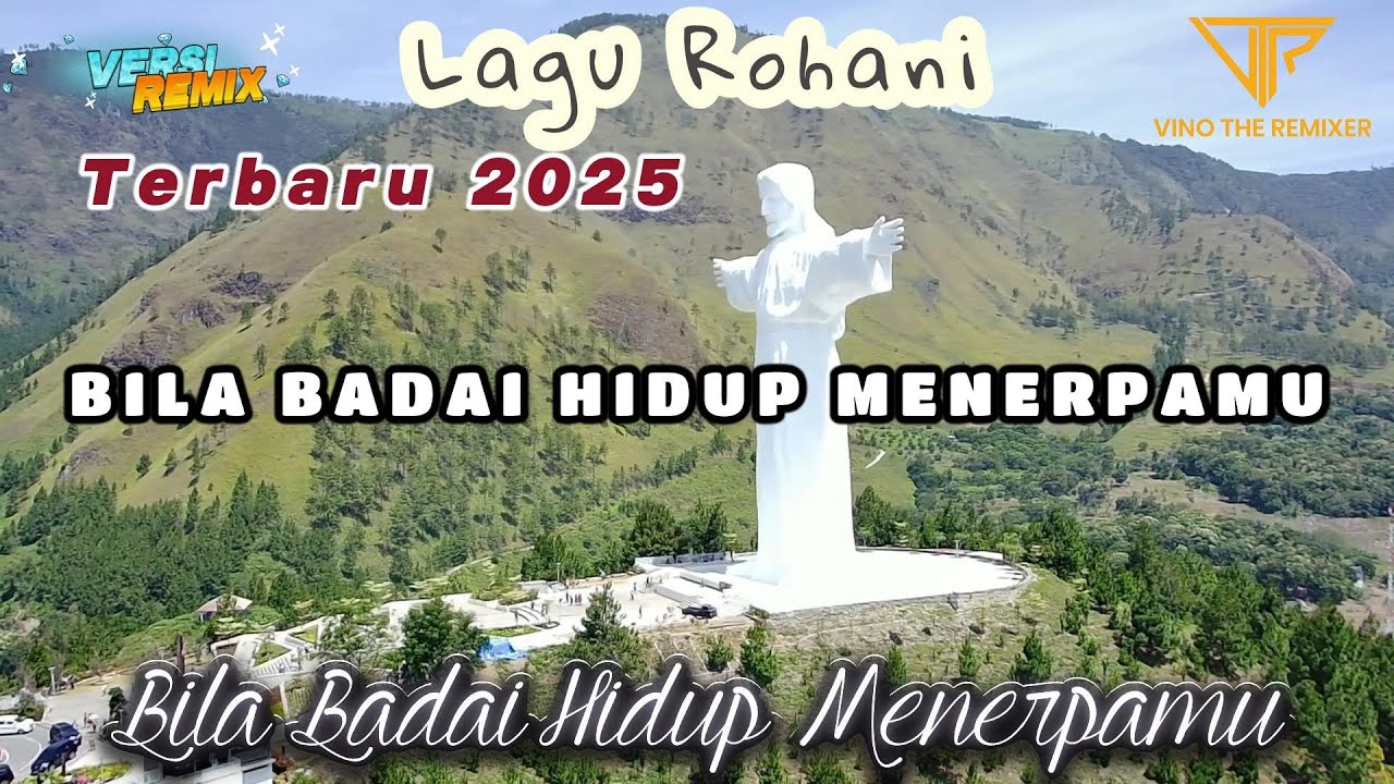 BILA BADAI HIDUP MENERPAMU - LAGU ROHANI TERBARU 2025 VERSI REMIX