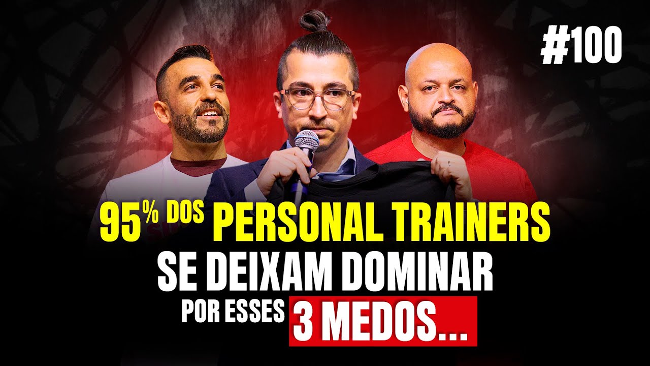 Os 3 Maiores Medos do Personal no digital | GlobalCast Especial #100