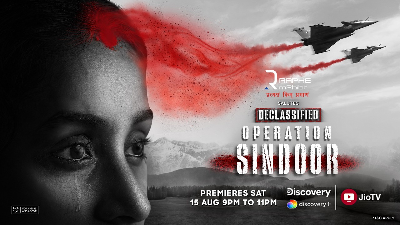 Declassified Operation Sindoor - Bharat Ka Jawab | Watch on Discovery & Discovery+ on JioTV | 15 Aug