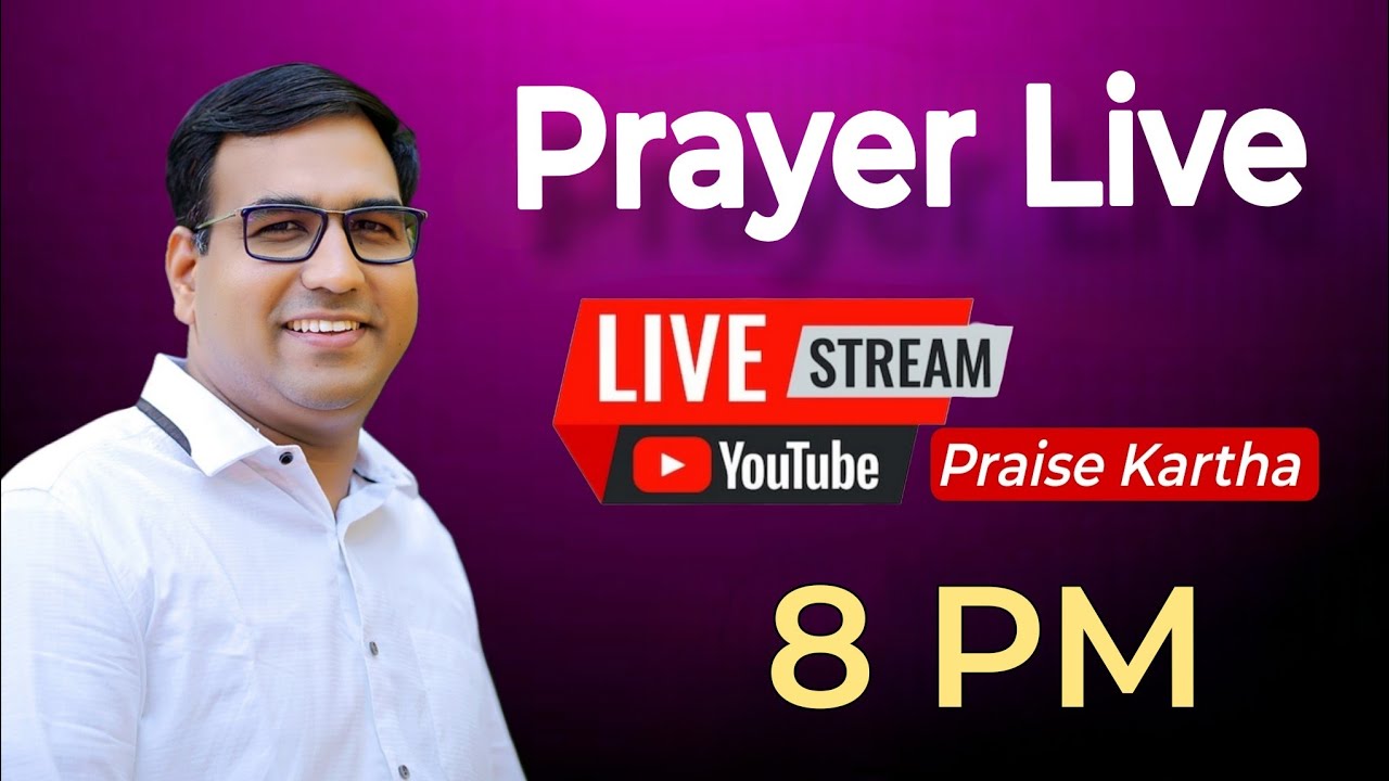 ♦️ Praise Kartha | PROPHETIC LIVE | Ph : 9847980767