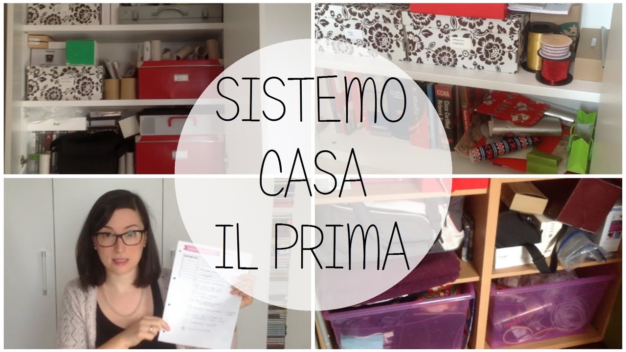 Sistemo casa - IL PRIMA!!!  | CAOS all'angolo del focolare!