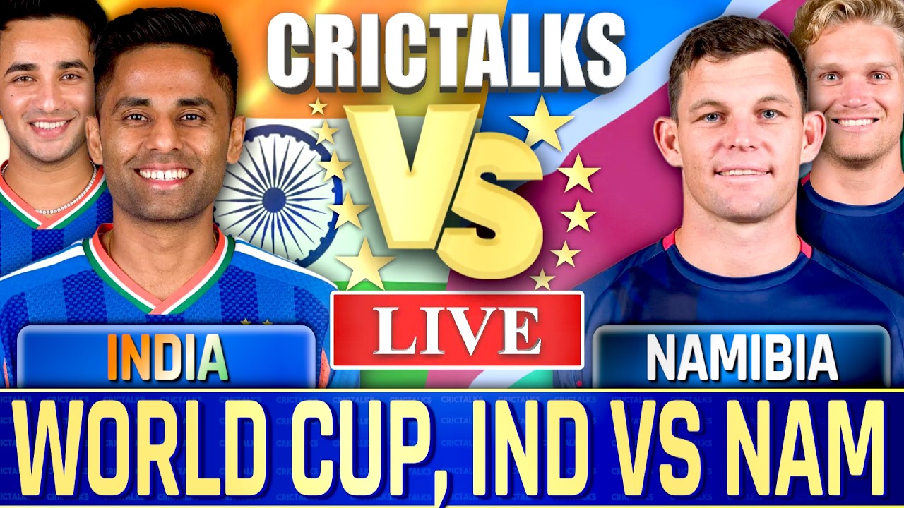 🔴 India vs Namibia, World Cup, Live Cricket Match Today Scores & Commentary Last 9 Over