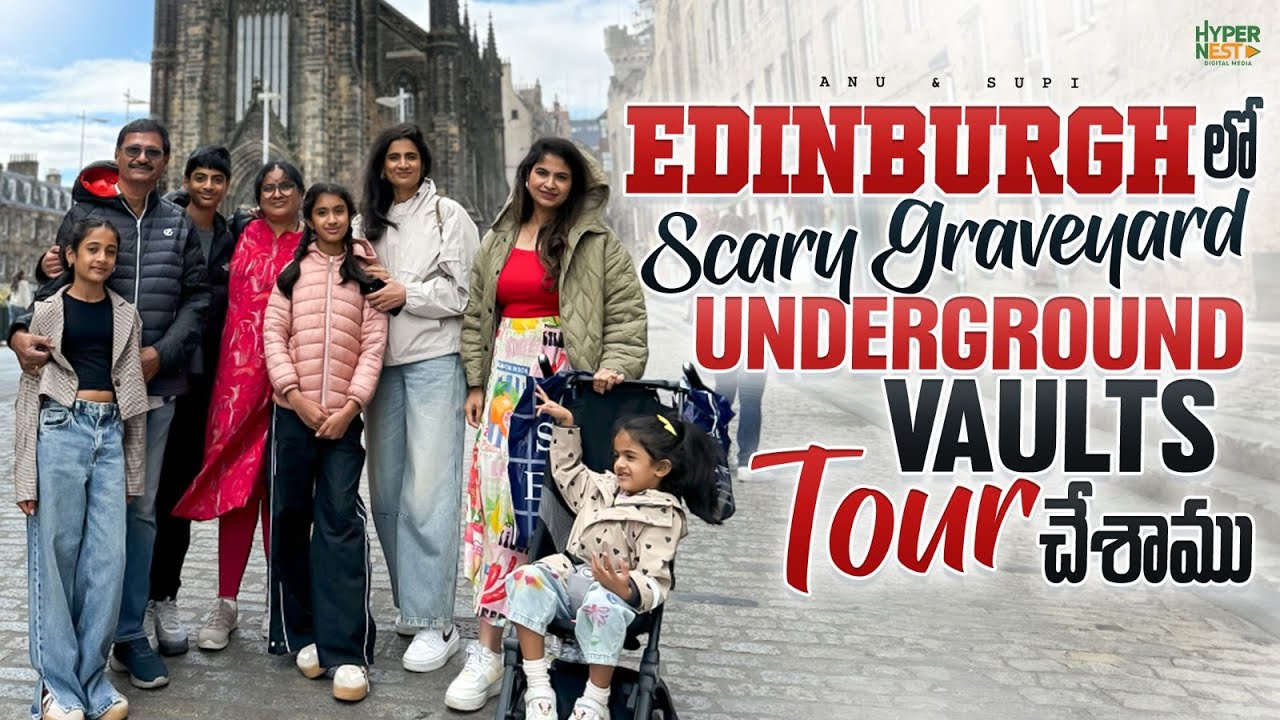 Scotland Tour | Edinburgh Tour| 300 Years Old Graveyard లో చీకటి రహస్యాలు | ₹3 కోట్లు Diamond Ring