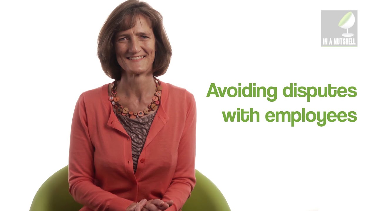 Avoiding disputes with employees &ndash; In a nutshell