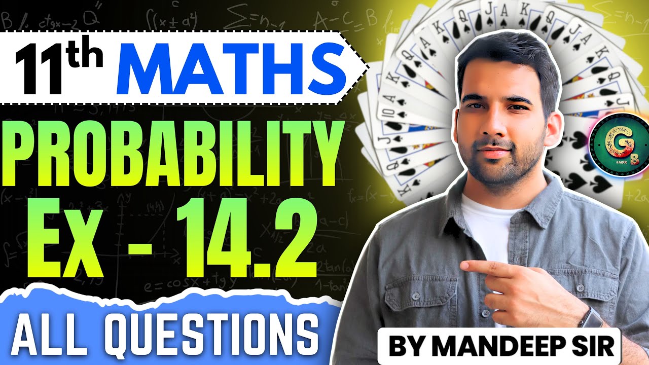Class - 11, Ex - 14.2 Q1 to q21 || Probability oneshot class 11 CBSE NCERT  @GREENBoard