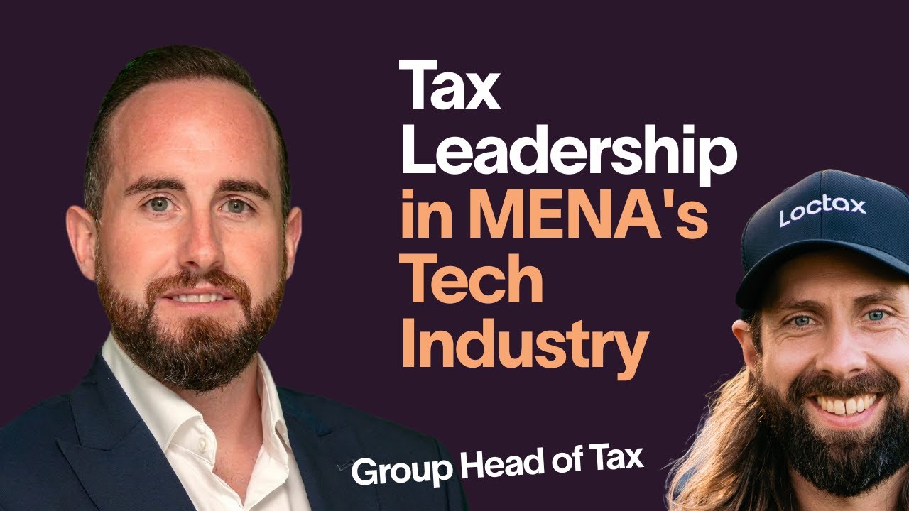 Secrets of Successful Tax Leadership in MENA's Tech Industry | Stuart Ramsay