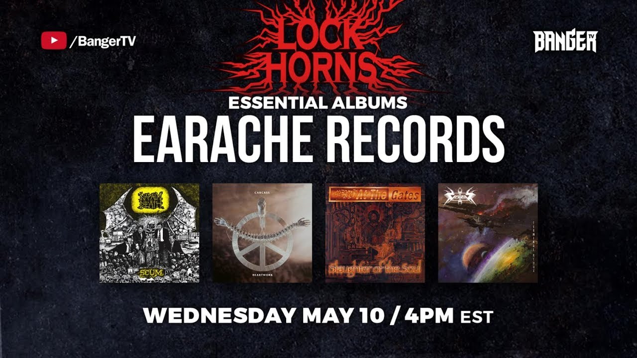 Earache Records Essential Albums debate with Daniel Dekay | LOCK HORNS (live stream archive)