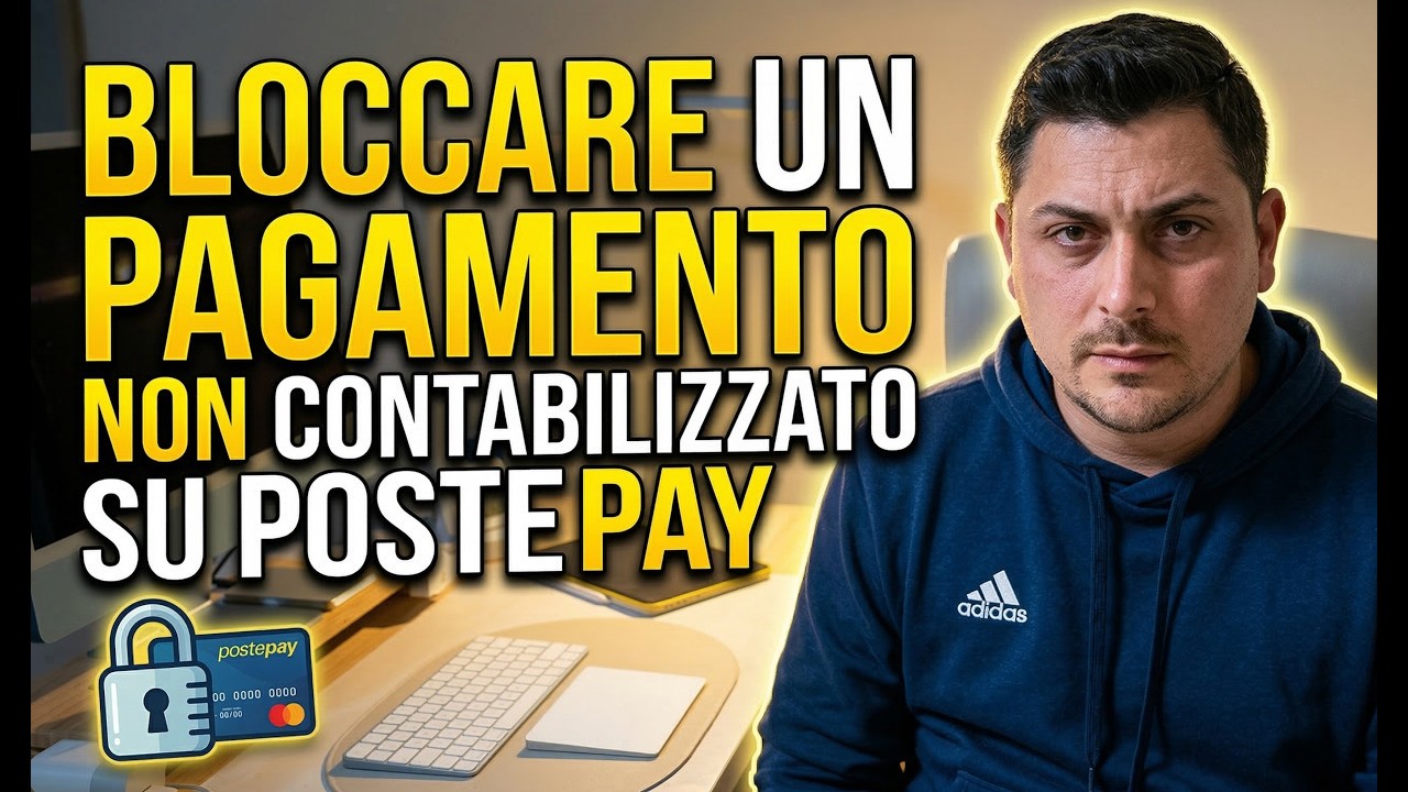 BLOCCARE un PAGAMENTO NON CONTABILIZZATO su POSTEPAY | Ecco come FARE - Guida COMPLETA