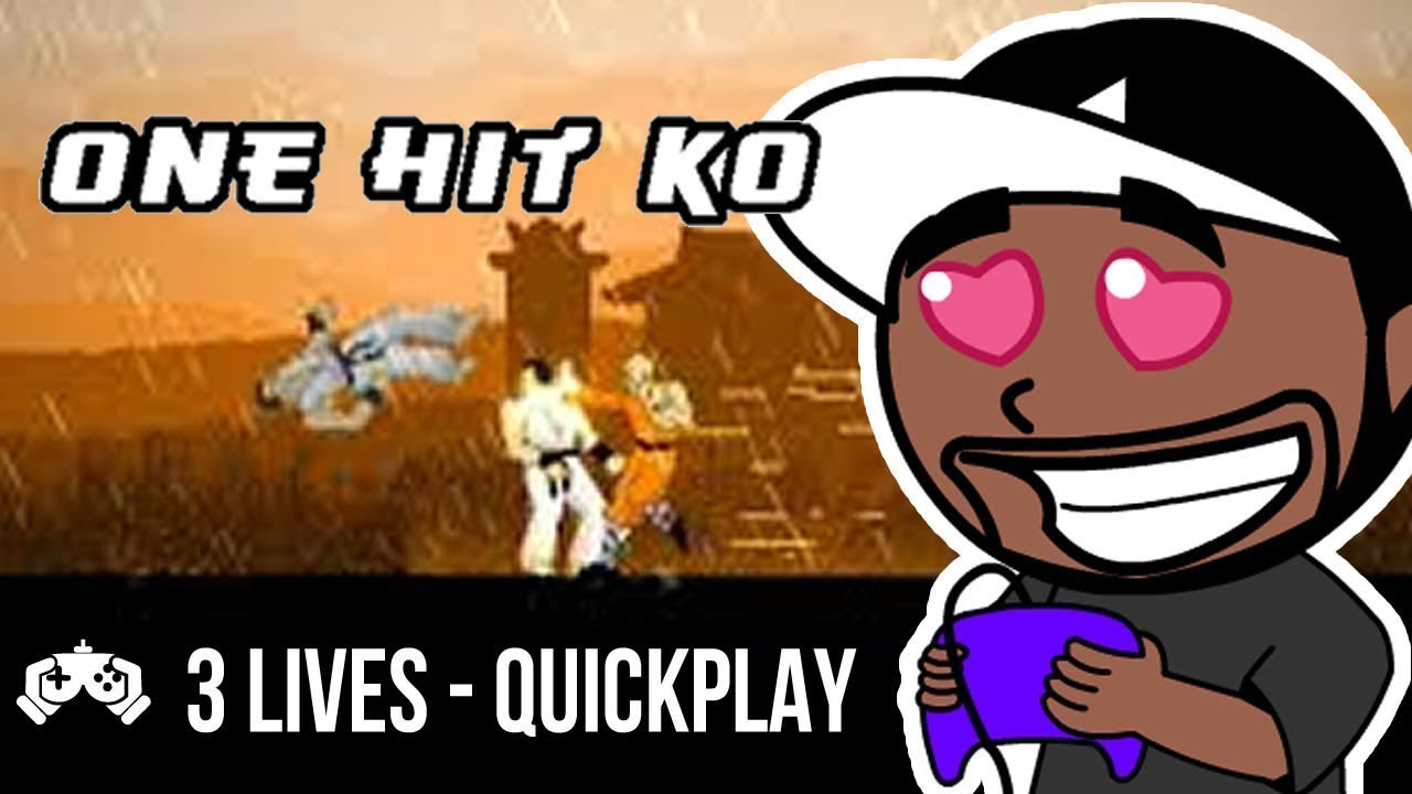 ONE HITTER QUITTER!   One Hit KO Gameplay
