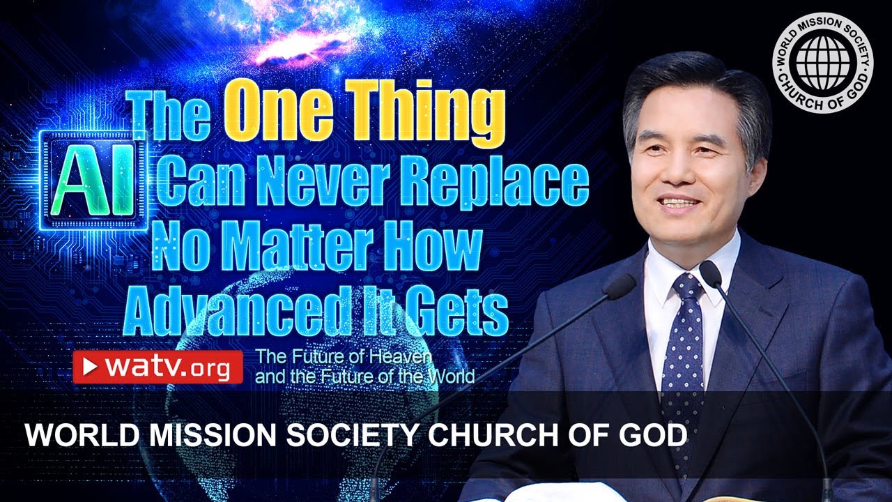 The Future of Heaven and the Future of the World | World Mission Society Church of God