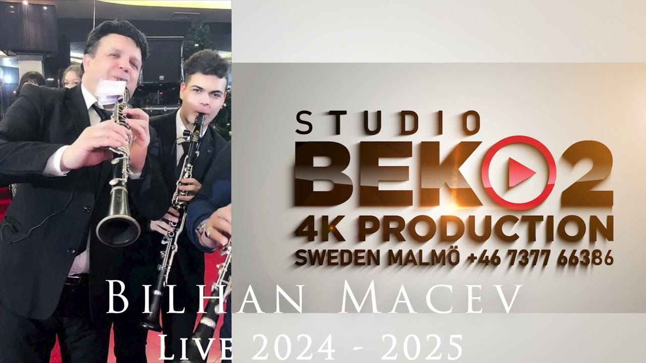 Bilhan Macev  / Live 2024 - 2025 █▬█ █ ▀█▀♫(STUDIO BEKO 2 Malmö