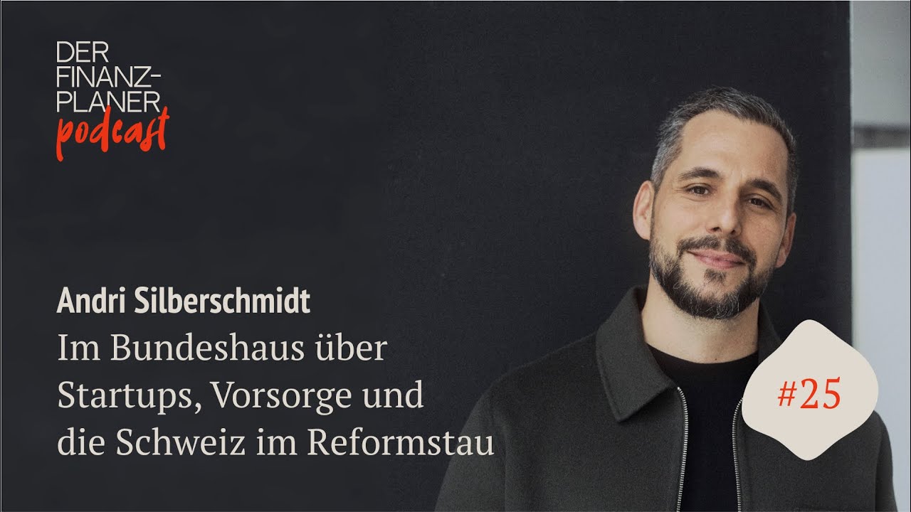 Andri Silberschmidt im Bundeshaus über Startups, Vorsorge und die Schweiz im Reformstau