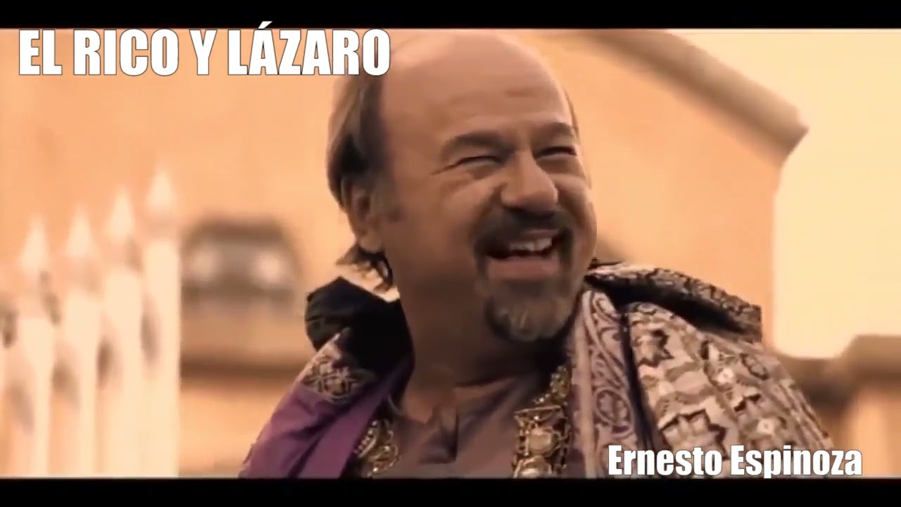 EL RICO Y LÁZARO Ernesto Espinoza