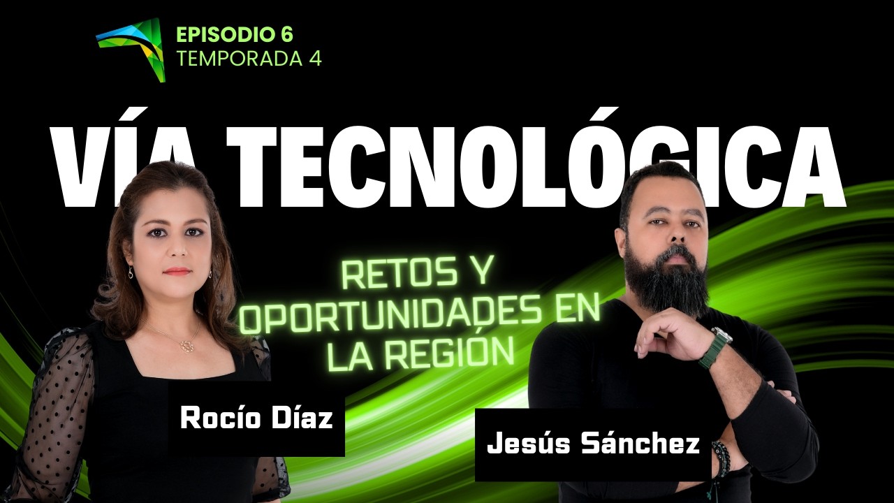 Vía Tecnológica - Episodio 6, Temporada 4