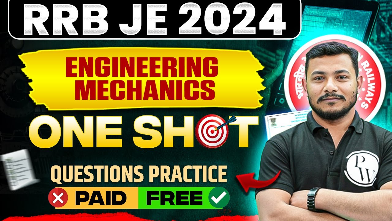 Engineering Mechanics in ONE SHOT Questions Practice | RRB JE Mechanical Classes