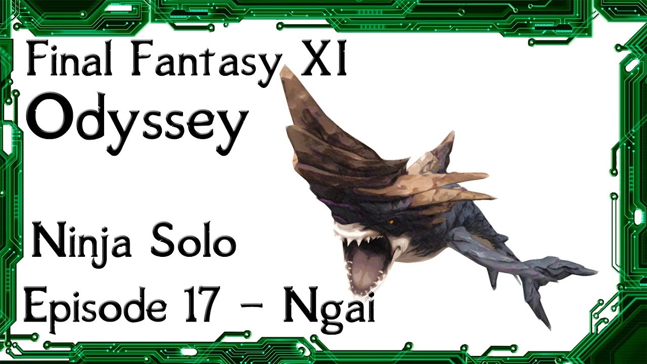 FFXI - Odyssey Sheol Gaol Ngai Strategies and Battle Example