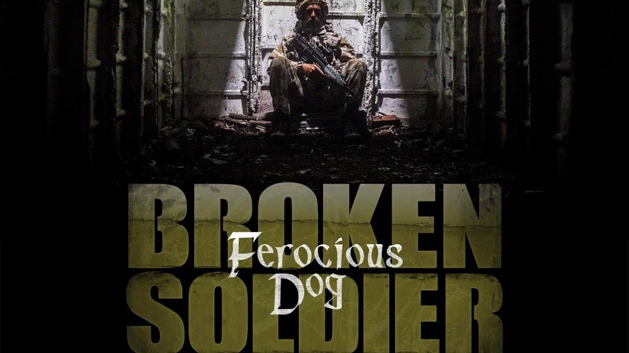 Ferocious Dog - Broken Soldier (Official Video)