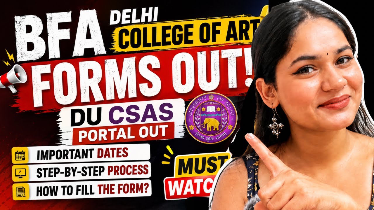 College of Art DU BFA Admission Form Out 2026 🎨 Complete Step-by-Step Registration Guide!
